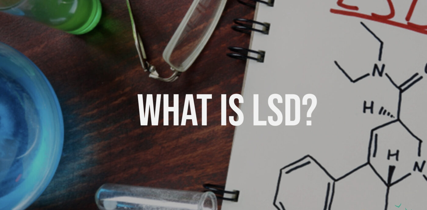 LSD: The Ultimate Guide